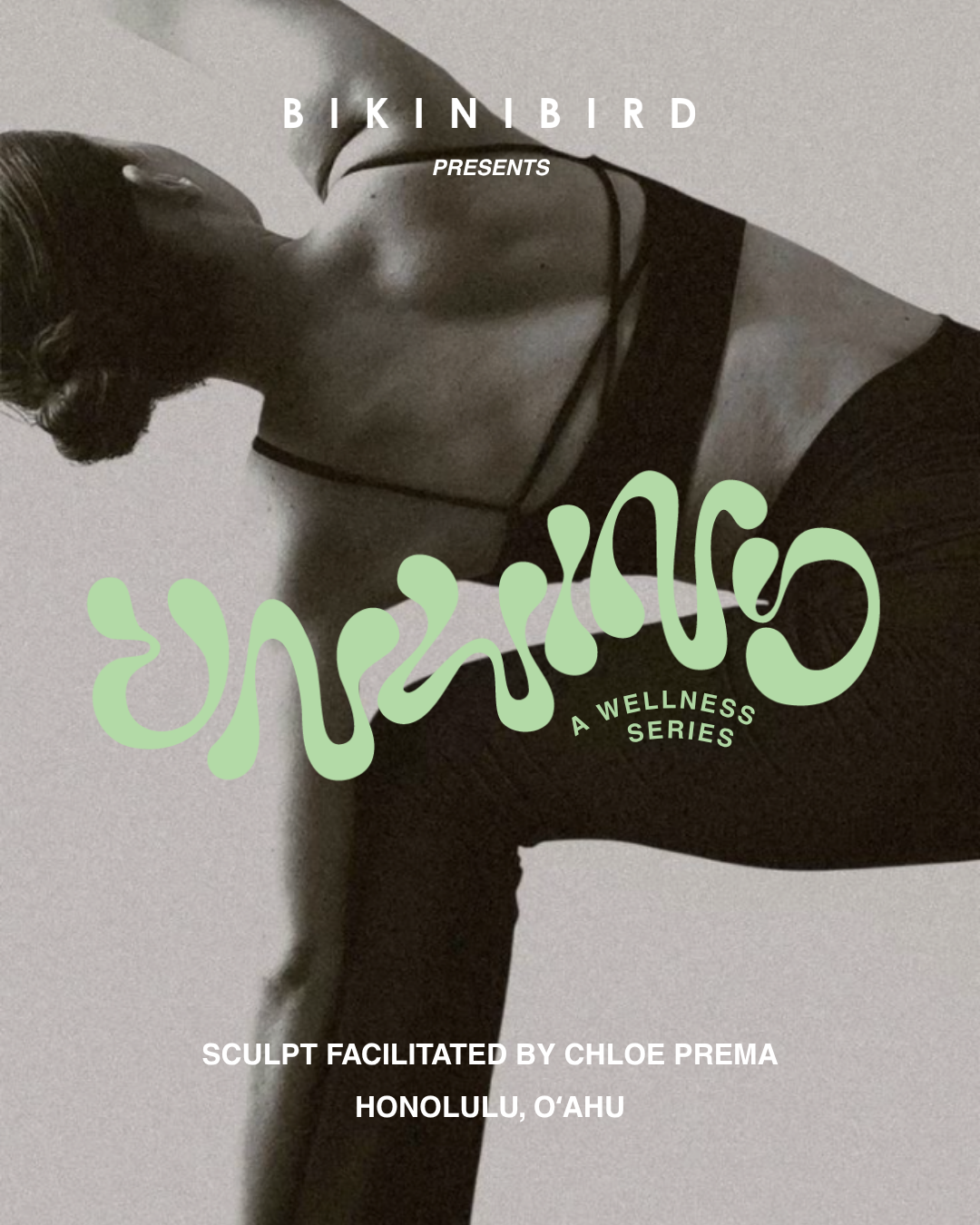 UNWIND: A Wellness Series by Bikinibird Event Ticket