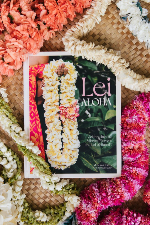 Lei Aloha Book by Meleana Estes